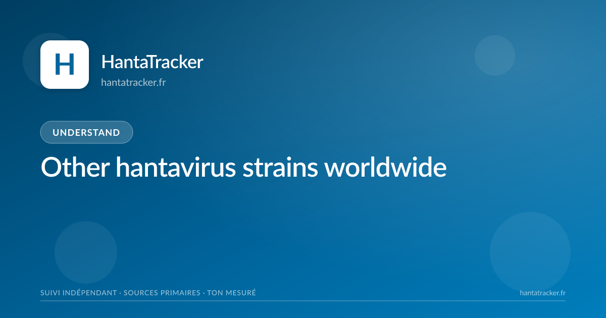 Other hantavirus strains worldwide — HantaTracker